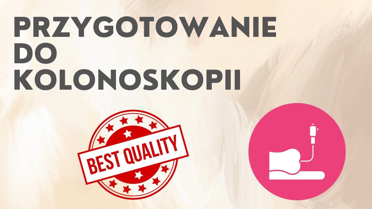 Podgląd filmu: Film: przygotowanie do kolonoskopii